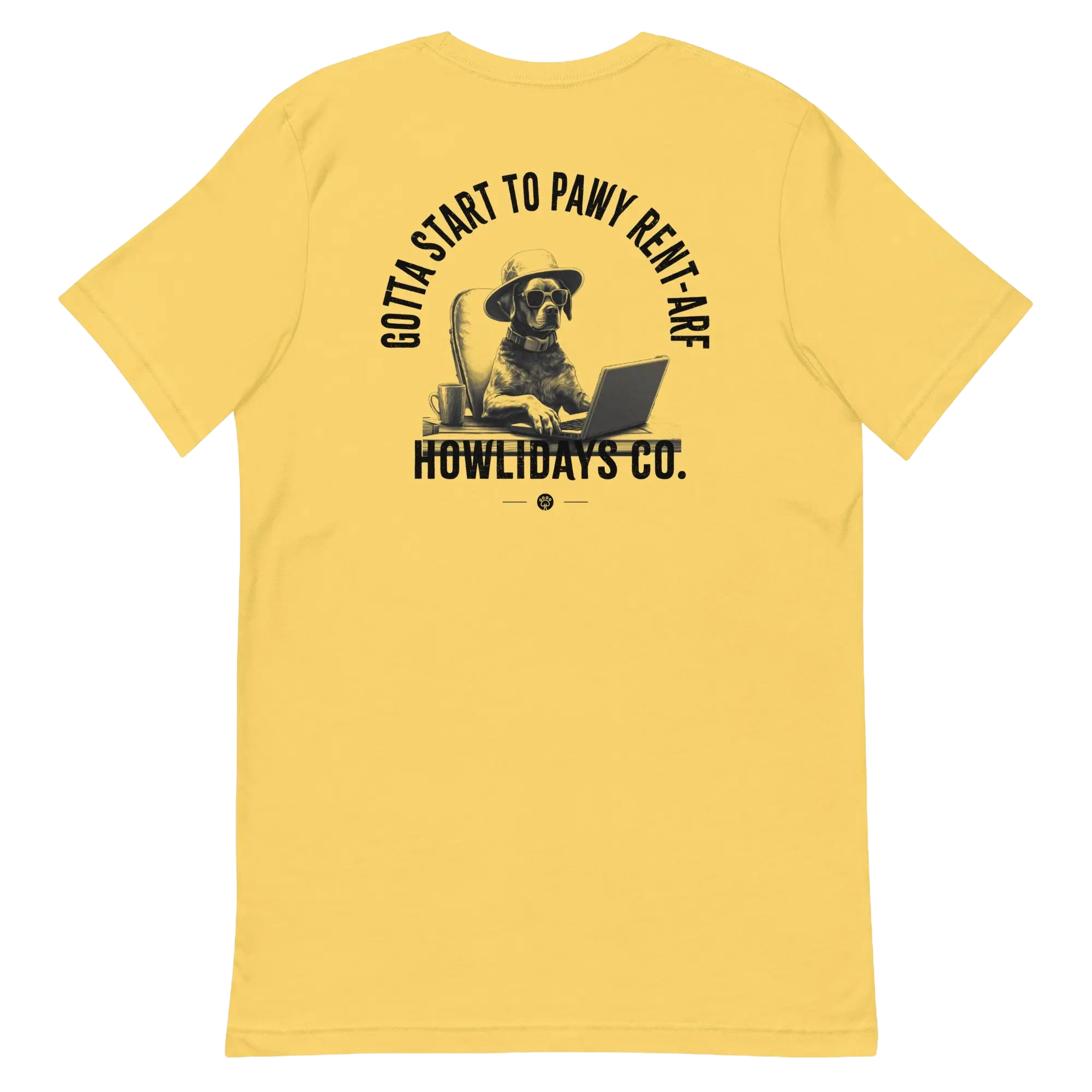 HOWLIDAYS CO. Pawy Off The Rent-arf T恤